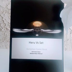 Heru Vs Set: Comic Book of Old Kemetian City of Annu